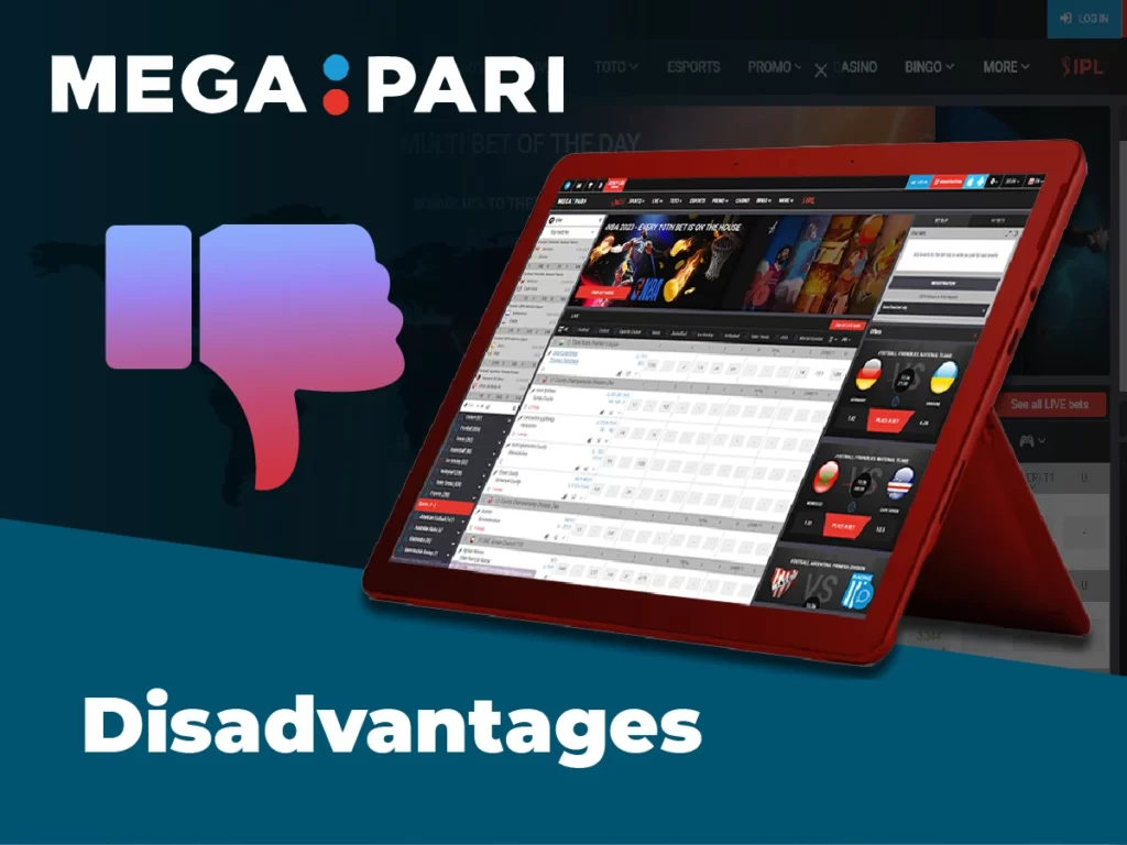 Main disadvantages of using Megapari