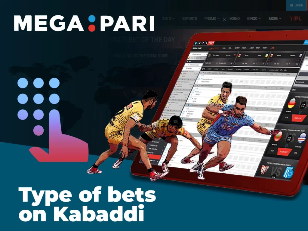 Description of the types of bets that can be placed on kabaddi
